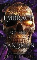 Embrace of the Sandman: Death Is Not The End: A Paranormal Fantasy Romance - Ellis Leigh - cover