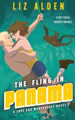 The Fling in Panama - Liz Alden - cover