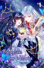 Fairytale for Wizards Vol. 1 (novel)