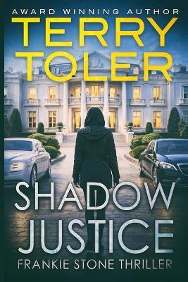 Shadow Justice - Terry Toler - cover