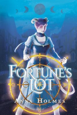 Fortune's Lot - Anna Holmes - cover