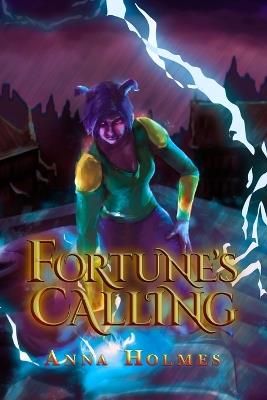 Fortune's Calling - Anna Holmes - cover