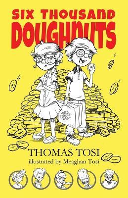 Six Thousand Doughnuts - Thomas Tosi - cover