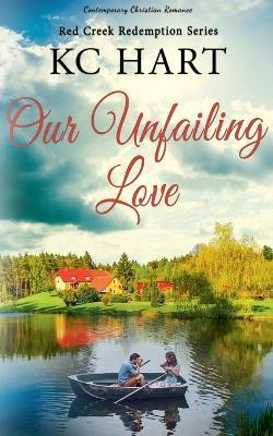 Our Unfailing Love - Kc Hart - cover