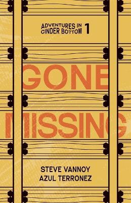 Gone Missing - Steve Vannoy,Azul Terronez - cover