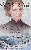 The Lady and the Mountain Call - Misty M Beller - cover