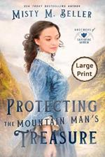 Protecting the Mountain Man's Treasure