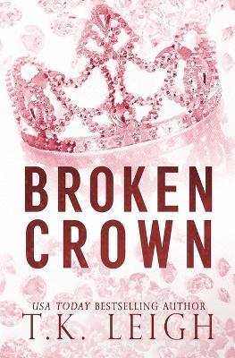 Broken Crown - T K Leigh - cover