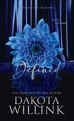 Defined - Dakota Willink - cover
