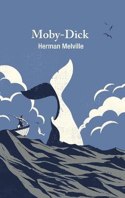 Moby-Dick (A Reader's Library Classic Hardcover) - Herman Melville - cover