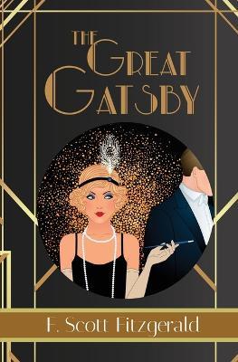 The Great Gatsby - F. Scott Fitzgerald Book #3 (Reader's Library Classics) - F Scott Fitzgerald - cover