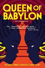 Queen of Babylon: Babylon Twins Book 2