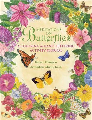 Meditations on Butterflies: A Coloring and Hand-lettering Journal - Kristen D'Angelo - cover