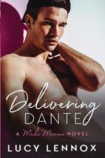 Delivering Dante: Made Marian Series Book 6
