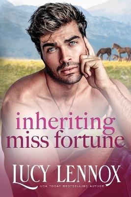 Inheriting Miss Fortune - Lucy Lennox - cover