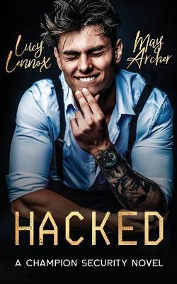 Hacked - Lucy Lennox,May Archer - cover