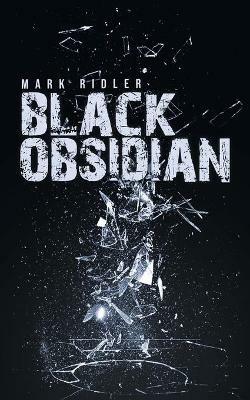 Black Obsidian - Mark Ridler - cover