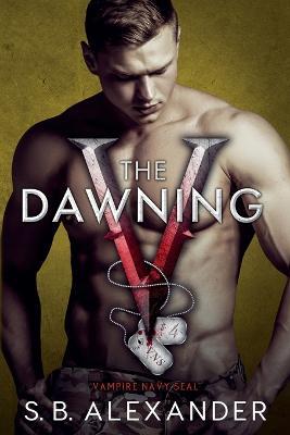 The Dawning - S B Alexander - cover