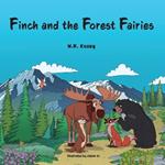 Finch and the Forest Fairies