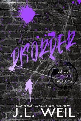 Disorder: Special Edition - J L Weil - cover