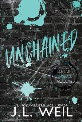 Unchained: Special Edition - J L Weil - cover