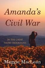 Amanda's Civil War In the Great Smoky Mountains