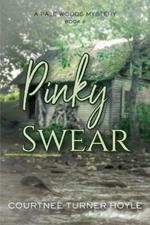 Pinky Swear