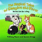 The Magical Tales of Emmylou and Oliver: Street Cat for a Day