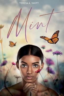 Mint - Teresa A Swift - cover