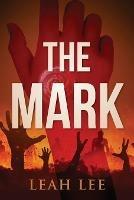 The Mark: The End of the World