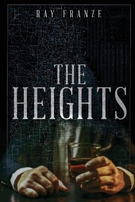 The Heights - Ray Franze - cover