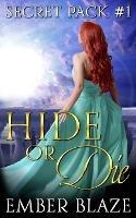 Hide or Die - Ember Blaze - cover