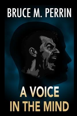 A Voice in the Mind - Bruce M Perrin - cover