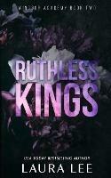 Ruthless Kings - Special Edition: A Dark High School Bully Romance
