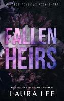 Fallen Heirs - Special Edition: A Dark High School Bully Romance - Laura Lee - cover