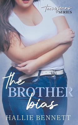 The Brother Bias - Hallie Bennett - cover