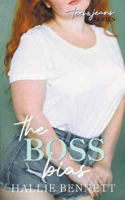 The Boss Bias - Hallie Bennett - cover