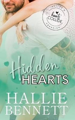 Hidden Hearts - Hallie Bennett - cover