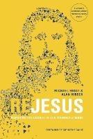 ReJesus: Remaking the Church in Our Founder's Image - Michael Frost,Alan Hirsch - cover