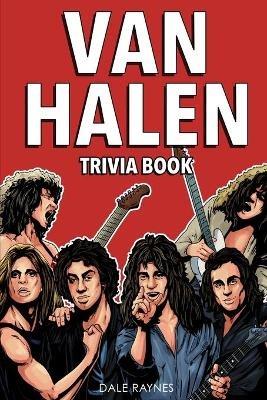 Van Halen Trivia Book - Dale Raynes - cover