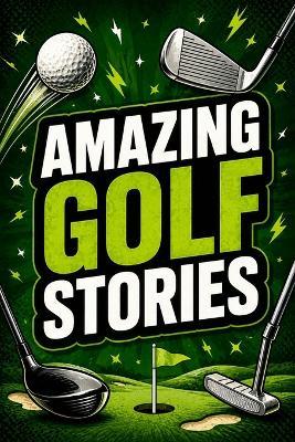 Amazing Golf Stories - Elliot Doyle - cover