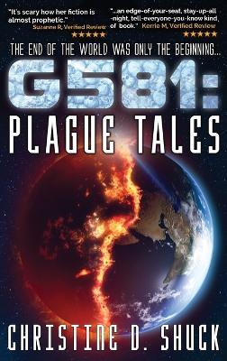 G581 Plague Tales: Plague Tales - Christine D Shuck - cover