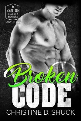 Broken Code - Christine D Shuck - cover