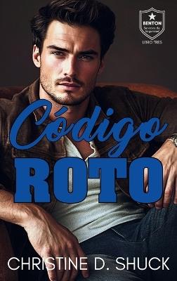Código Roto - Christine Shuck - cover