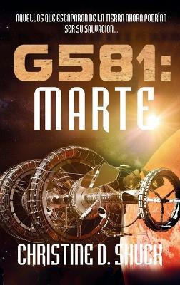 G581: : Marte: Marte - Christine D Shuck - cover