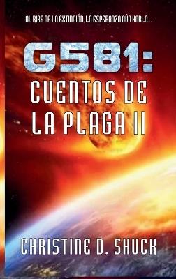 G581: Cuentos de la Plaga II - Shuck - cover