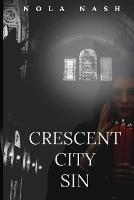 Crescent City Sin - Nola Nash - cover