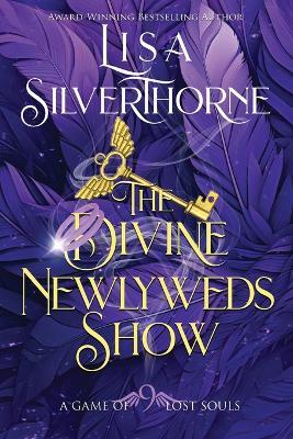 The Divine Newlyweds Show - Lisa Silverthorne - cover
