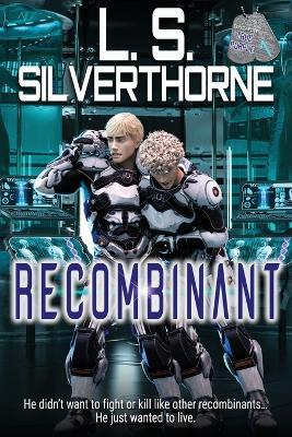 Recombinant - Lisa Silverthorne - cover