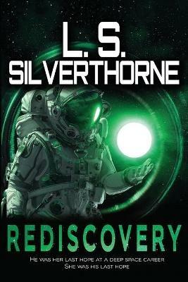 Rediscovery - L S Silverthorne - cover
